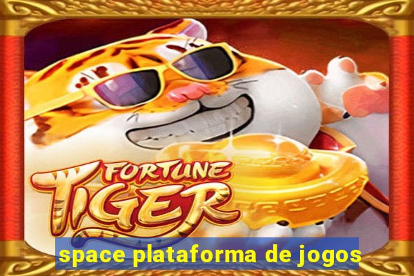 space plataforma de jogos